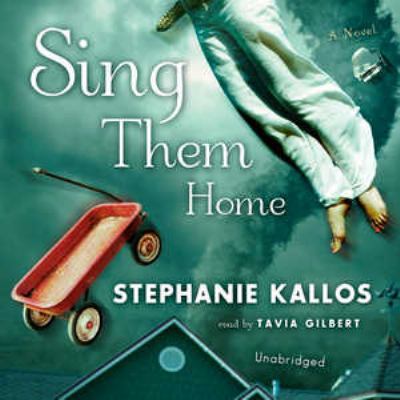 Sing Them Home 1433203391 Book Cover