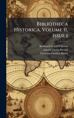 Bibliotheca Historica, Volume 11, Issue 1 1024389871 Book Cover