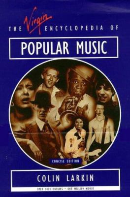 The Virgin Encyclopedia of Popular Music 1852277459 Book Cover