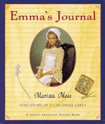 Emma's Journal: The Story of a Colonial Girl 015202025X Book Cover