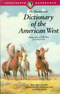 Dictionary of the American West 1853263567 Book Cover