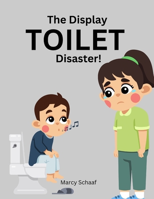The Display Toilet Disaster B0DHLQP6QY Book Cover