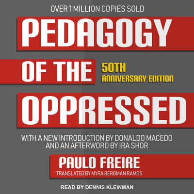 Pedagogy of the Oppressed: 50th Anniversary Edi... 1630158259 Book Cover