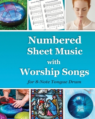 Numbered Sheet Music with Worship Songs for 8-N... B0CQCCM6XL Book Cover