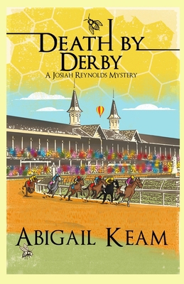 Death By Derby: A Josiah Reynolds Mystery 0990678210 Book Cover