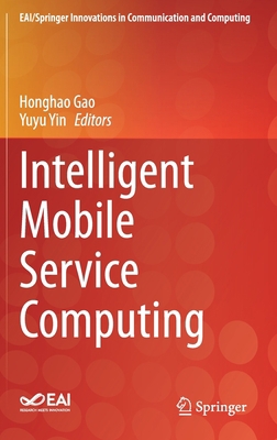 Intelligent Mobile Service Computing 3030501833 Book Cover