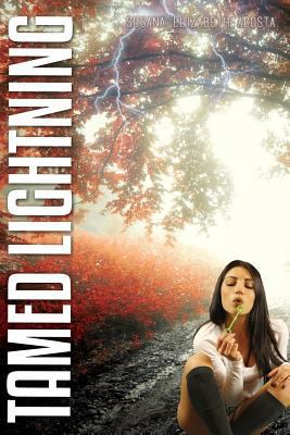 Tamed Lightning 1523949805 Book Cover