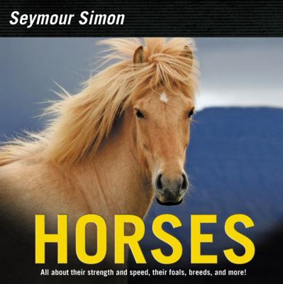 Horses: Revised Edition 0064462560 Book Cover