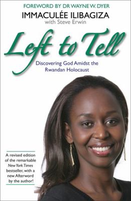 Left to Tell: One Woman's Story of Surviving th... 1781802955 Book Cover