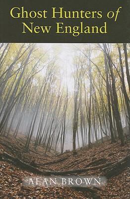 Ghost Hunters of New England 1584657200 Book Cover