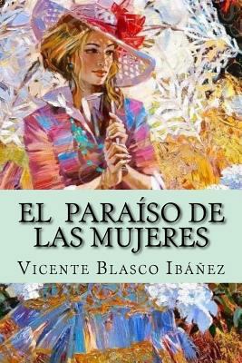 El Paraiso de Las Mujeres [Spanish] 1978229062 Book Cover