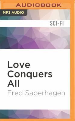 Love Conquers All 1522681116 Book Cover