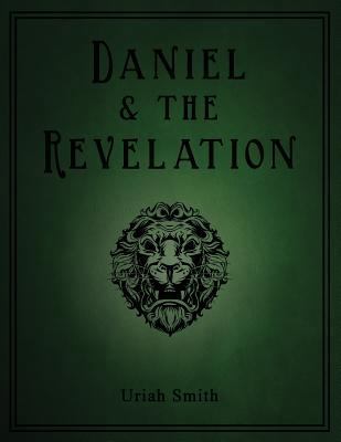 Daniel & the Revelation 0992507472 Book Cover