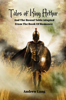 Tales of King Arthur and the Round Table Adapte... B0932L4S6F Book Cover