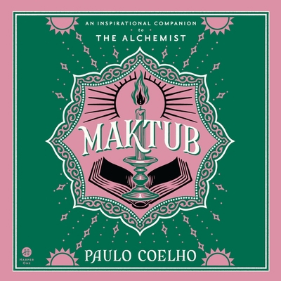Maktub: An Inspirational Companion to the Alche... B0CJXFM7WP Book Cover