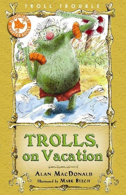 Trolls on Vacation 1599902044 Book Cover