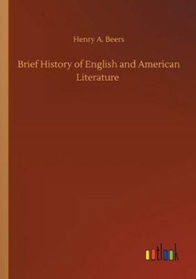 Brief History of English and American Literature 375231379X Book Cover