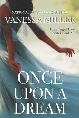 Once Upon A Dream B096TRWXZ9 Book Cover
