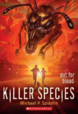 Out for Blood (Killer Species #3) 054550676X Book Cover