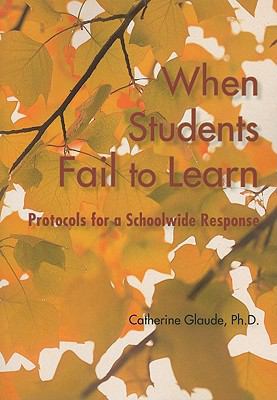 When Students Fail to Learn: Protocols for a Sc... 1935543857 Book Cover