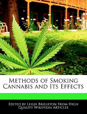 Paperback Methods of Smoking Cannabis and Its Effects Book