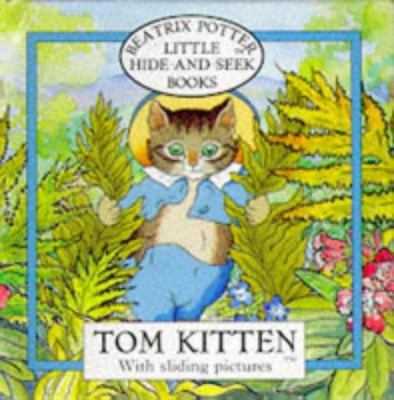 Tom Kitten Little Hide and Seek Book 0723241066 Book Cover