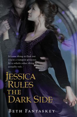 Jessica Rules the Dark Side 0547393091 Book Cover