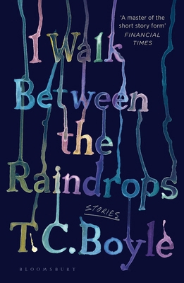 Bloomsbury I Walk Between the Raindrops (Intern... 1526631342 Book Cover