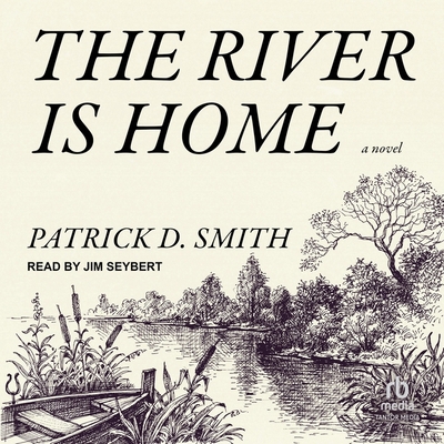 The River Is Home B0CGTP4S3P Book Cover