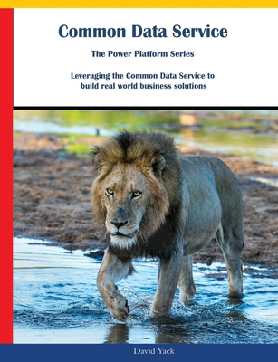 Common Data Service: The Power Platform Series 1695024109 Book Cover