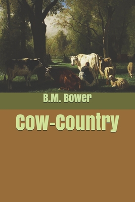 Cow-Country B085DT6663 Book Cover