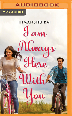 I Am Always Here with You 1799717208 Book Cover
