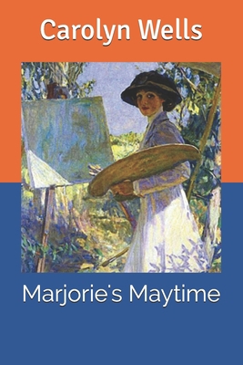 Marjorie's Maytime B085RNLSXK Book Cover
