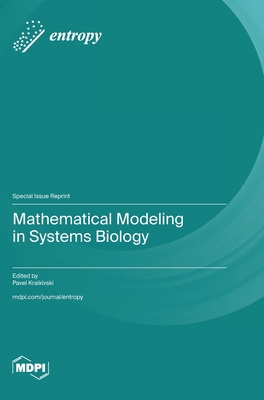 Mathematical Modeling in Systems Biology 3036590374 Book Cover