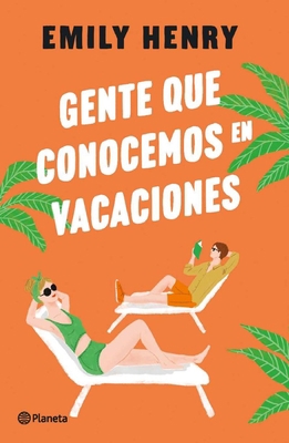 Gente Que Conocemos En Vacaciones / People We M... [Spanish] 6073903944 Book Cover