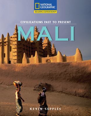 Mali: Civilizations Past to Present (Reading Ex... 0792245393 Book Cover