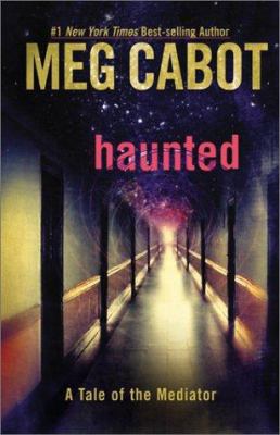 Haunted: A Tale of the Mediator 0060294728 Book Cover