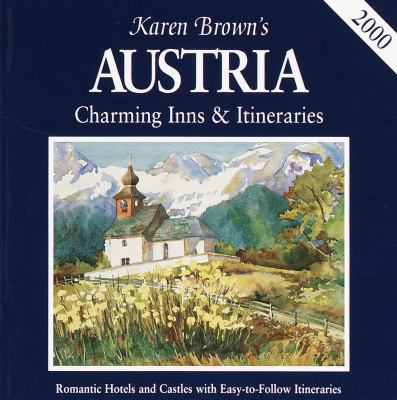 Karen Brown's Austria: Charming Inns & Itinerar... 0930328841 Book Cover