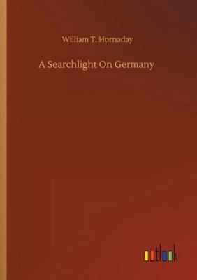 A Searchlight On Germany 3752350520 Book Cover