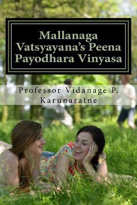 Mallanaga Vatsyayana's Peena Payodhara Vinyasa 198686264X Book Cover