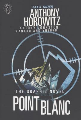 Point Blanc Graphic Novel (Alex Rider) 1406340928 Book Cover