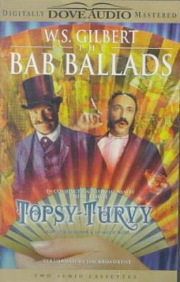 The Bab Ballads: Topsy-Turvy 0787124974 Book Cover