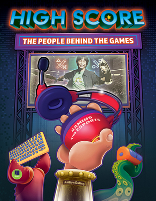 High Score: The Players and People Behind the G... 1731649320 Book Cover