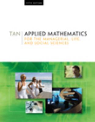Applied Mathematics for the Managerial, Life, a... 0495559679 Book Cover