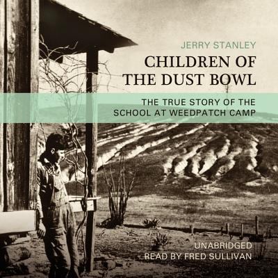 Children of the Dust Bowl Lib/E: The True Story... 1624606091 Book Cover