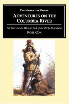Adventures on the Columbia River 1589762347 Book Cover