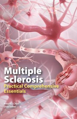 Multiple Sclerosis: Practical Comprehensive Ess... 1803131187 Book Cover