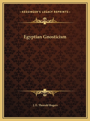 Egyptian Gnosticism 116945240X Book Cover