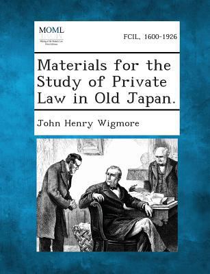 Materials for the Study of Private Law in Old J... 1287359213 Book Cover