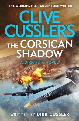 Clive Cussler's The Corsican Shadow 0241635446 Book Cover